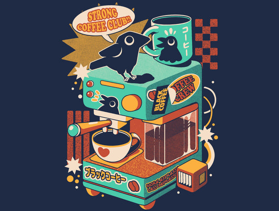 Strong Coffee
