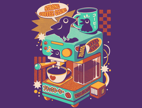 Strong Coffee