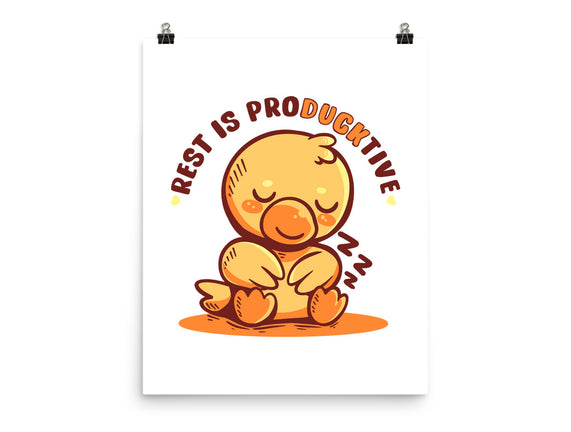 Rest Is ProDUCKtive