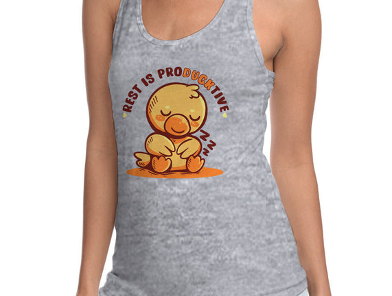 Rest Is ProDUCKtive