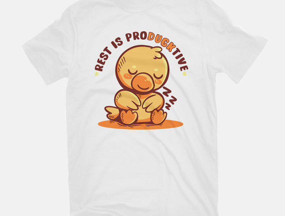 Rest Is ProDUCKtive