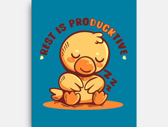 Rest Is ProDUCKtive