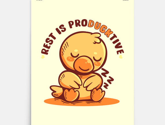 Rest Is ProDUCKtive
