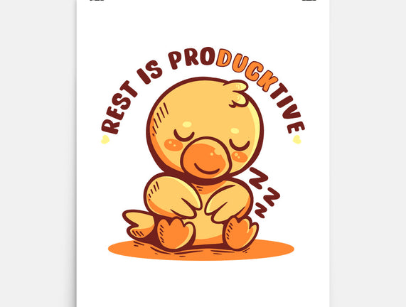 Rest Is ProDUCKtive