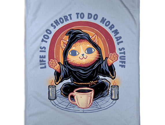 Don't Do Normal Stuff
