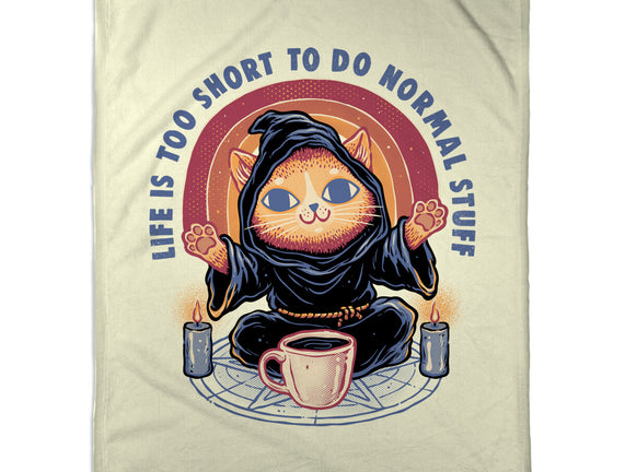 Don't Do Normal Stuff