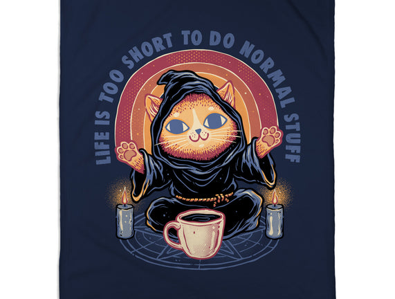 Don't Do Normal Stuff