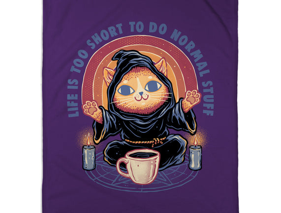 Don't Do Normal Stuff