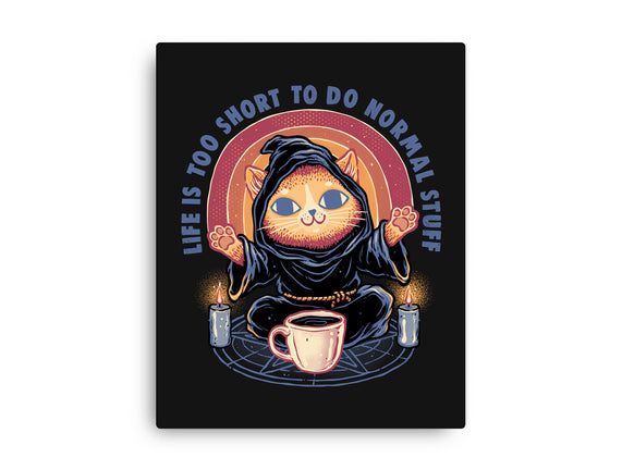 Don't Do Normal Stuff