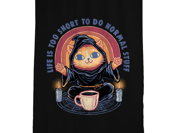 Don't Do Normal Stuff