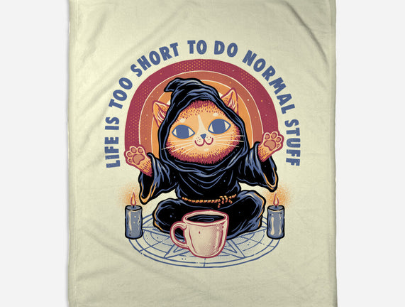Don't Do Normal Stuff