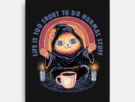 Don't Do Normal Stuff
