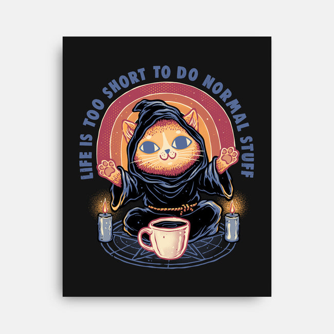 Don't Do Normal Stuff-None-Stretched-Canvas-glitchygorilla