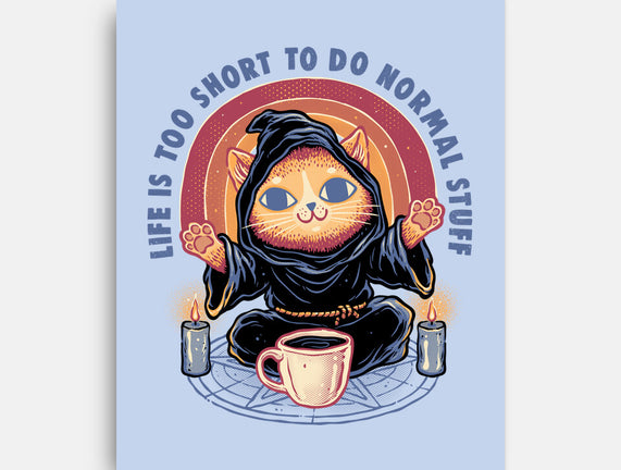 Don't Do Normal Stuff