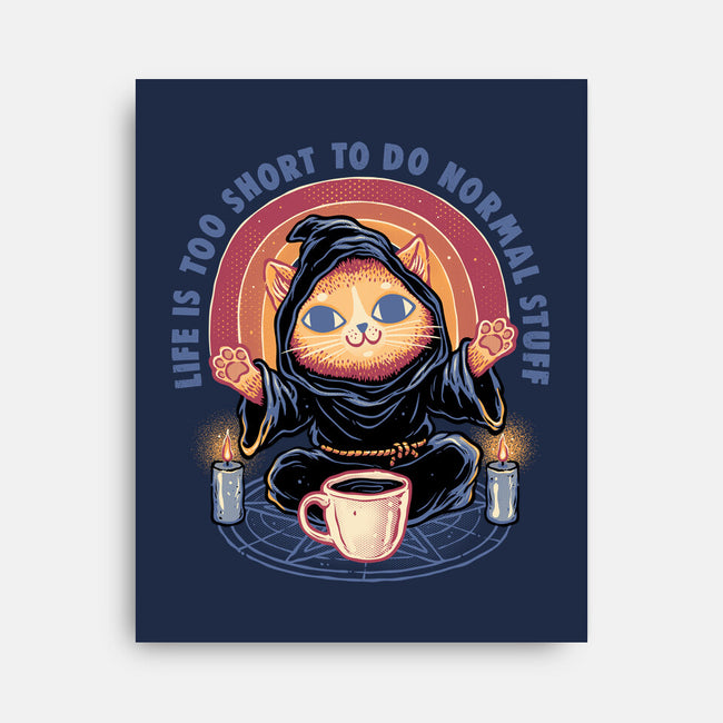 Don't Do Normal Stuff-None-Stretched-Canvas-glitchygorilla