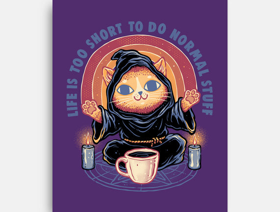Don't Do Normal Stuff