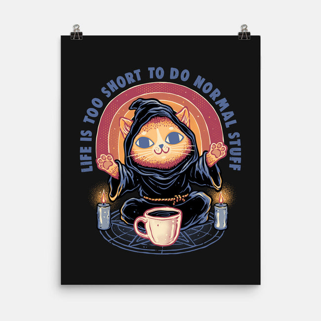 Don't Do Normal Stuff-None-Matte-Poster-glitchygorilla