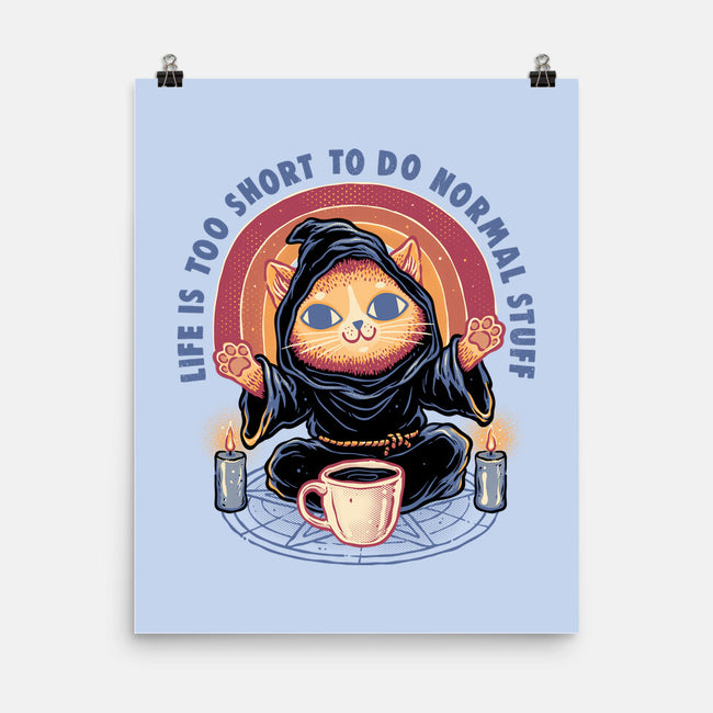 Don't Do Normal Stuff-None-Matte-Poster-glitchygorilla
