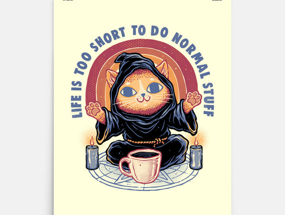 Don't Do Normal Stuff