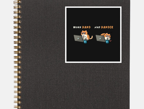 Work Hard Nap Harder