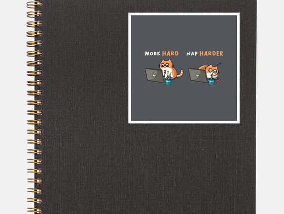 Work Hard Nap Harder