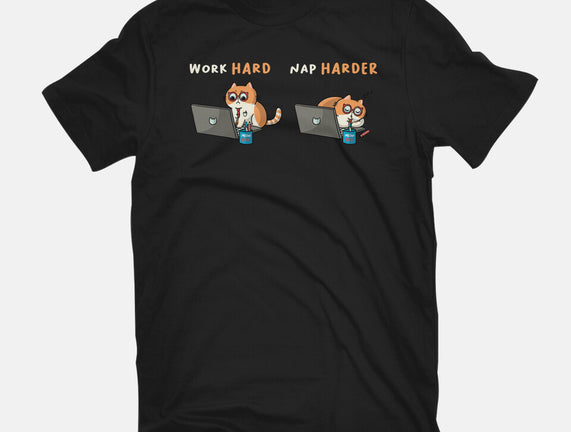 Work Hard Nap Harder