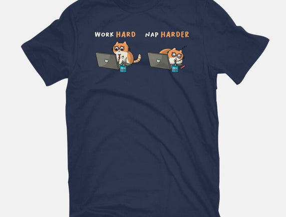 Work Hard Nap Harder