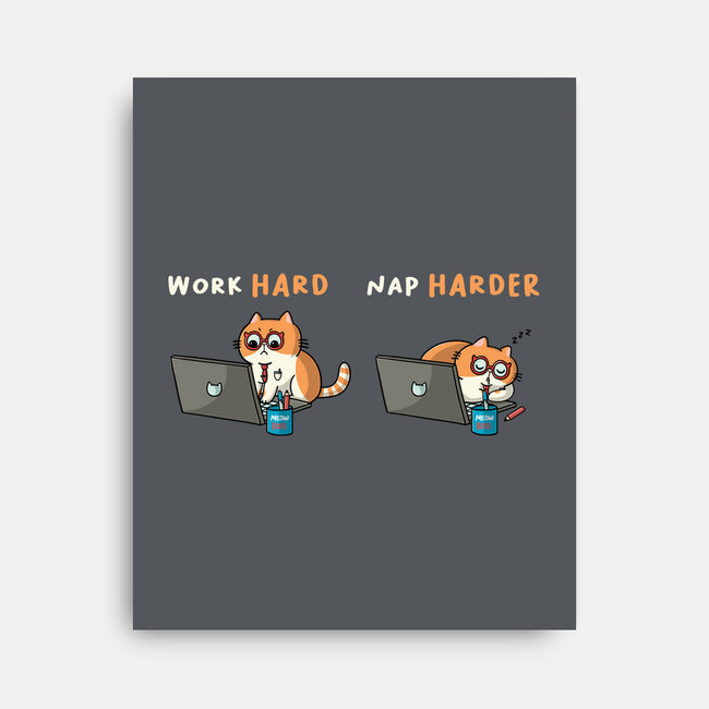 Work Hard Nap Harder-None-Stretched-Canvas-Freecheese