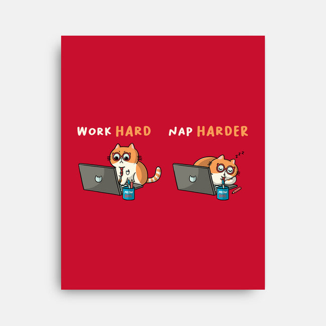 Work Hard Nap Harder-None-Stretched-Canvas-Freecheese