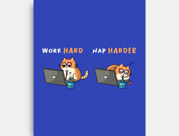 Work Hard Nap Harder
