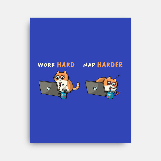 Work Hard Nap Harder-None-Stretched-Canvas-Freecheese
