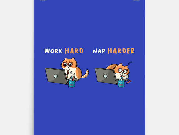 Work Hard Nap Harder