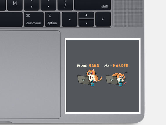 Work Hard Nap Harder