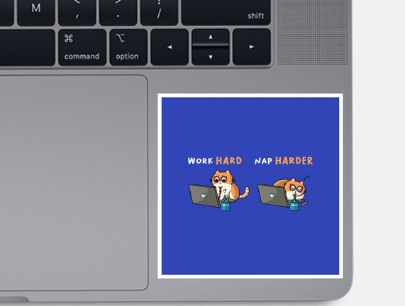 Work Hard Nap Harder