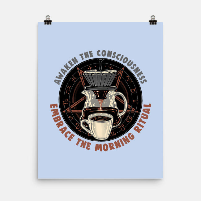 Embrace The Morning Ritual-None-Matte-Poster-glitchygorilla