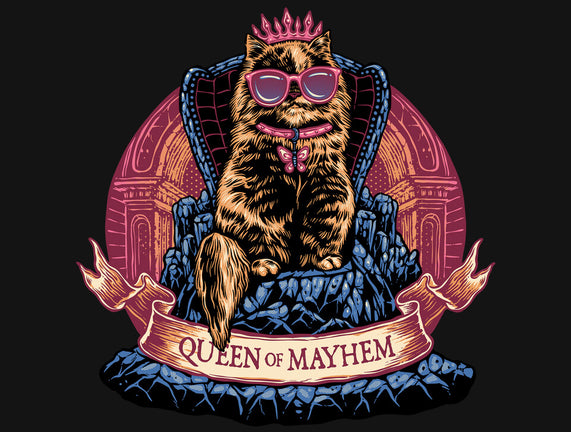 All Hail To The Queen Of Mayhem