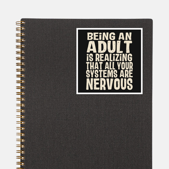 All Systems Nervous-None-Glossy-Sticker-turborat14