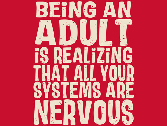 All Systems Nervous
