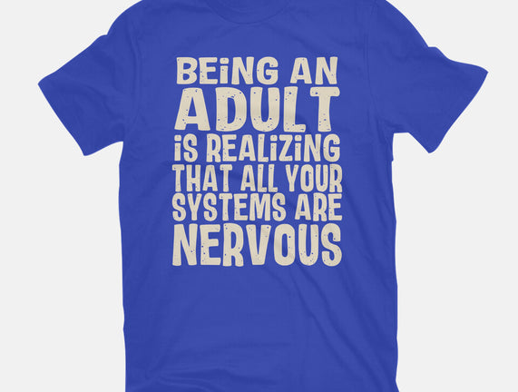 All Systems Nervous