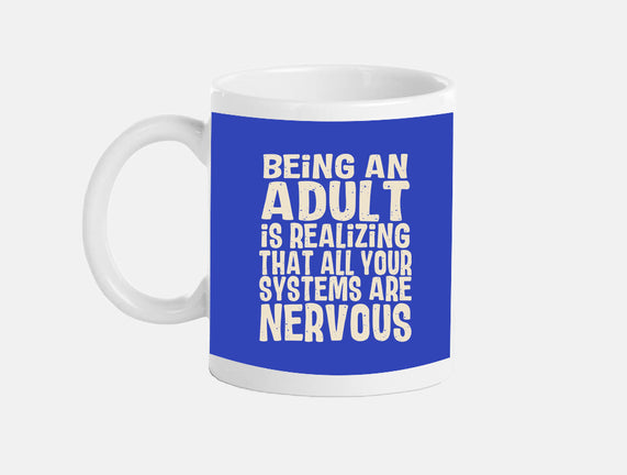 All Systems Nervous