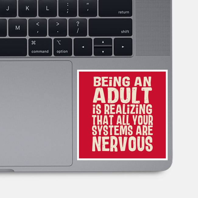 All Systems Nervous-None-Glossy-Sticker-turborat14