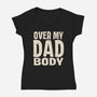 Dad Bod-Womens-V-Neck-Tee-turborat14