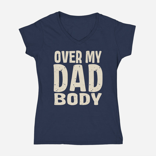 Dad Bod-Womens-V-Neck-Tee-turborat14