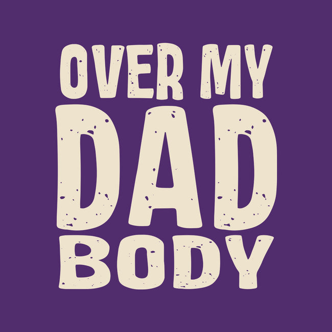Dad Bod-None-Matte-Poster-turborat14