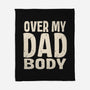 Dad Bod-None-Fleece-Blanket-turborat14