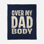 Dad Bod-None-Fleece-Blanket-turborat14