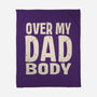 Dad Bod-None-Fleece-Blanket-turborat14