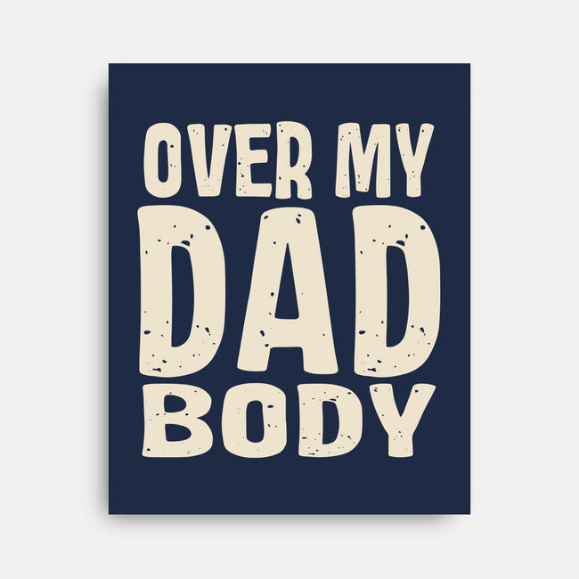 Dad Bod-None-Stretched-Canvas-turborat14