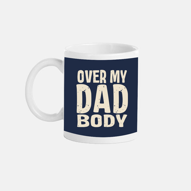 Dad Bod-None-Mug-Drinkware-turborat14