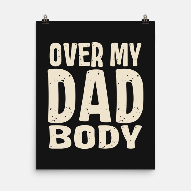 Dad Bod-None-Matte-Poster-turborat14